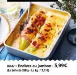 Thiriet Endives au jambon offre