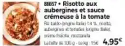 Thiriet Risotto aux aubergines et sauce crémeuse à la tomate offre