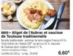 Thiriet Aligot de l'Aubrac et saucisse de Toulouse traditionnelle offre