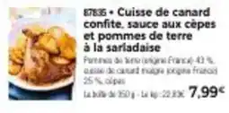 Thiriet Cuisse de canard confite, sauce aux cèpes et pommes de terre à la sarladaise offre