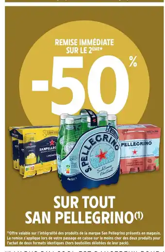 Intermarché Hyper SAN PELLEGRINO Sur tout offre