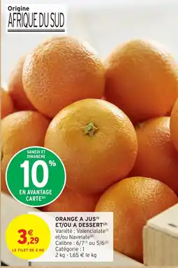 Intermarché Hyper Orange a jus et/ou a dessert offre