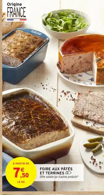 Intermarché Hyper Foire aux pâtés et terrines offre