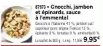 Thiriet Gnocchi, jambon et épinards, sauce à l'emmental offre