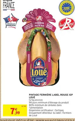 Intermarché Hyper LOUÉ Pintade fermière label rouge igp offre