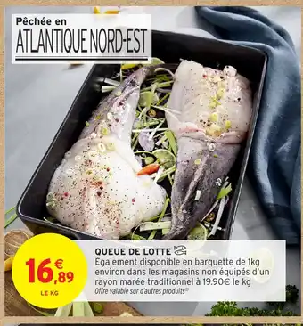 Intermarché Hyper Queue de lotte offre