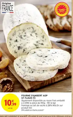 Intermarché Hyper Fourme d'ambert aop st flour offre