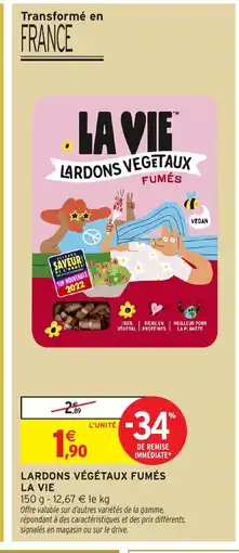 Intermarché Hyper LA VIE Lardons végétaux fumés offre