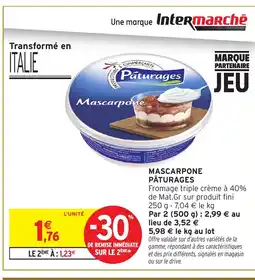 Intermarché Hyper PÂTURAGES Mascarpone offre