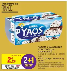 Intermarché Hyper YAOS Yaourt à la grecque stracciatella nestlé offre