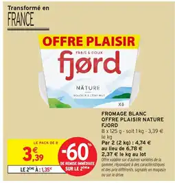 Intermarché Hyper FJORD Fromage blanc offre plaisir nature offre