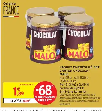 Intermarché Hyper MALO Yaourt emprésuré pot carton chocolat offre