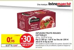 Intermarché Hyper COTTERLEY Infusion fruits rouges offre