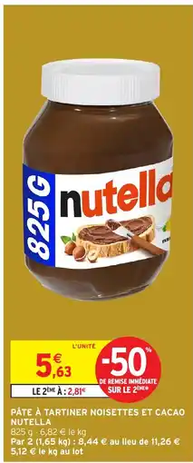 Intermarché Hyper NUTELLA Pâte à tartiner noisettes et cacao offre