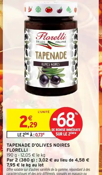 Intermarché Hyper FLORELLI Tapenade d'olives noires offre