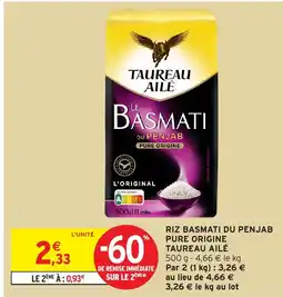 Intermarché Hyper TAUREAU AILÉ Riz basmati du penjab pure origine offre