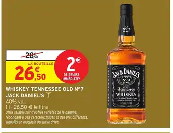 Intermarché Hyper JACK DANIEL'S Whiskey tennessee old n°7 offre