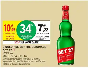 Intermarché Hyper GET 27 Liqueur de menthe originale offre