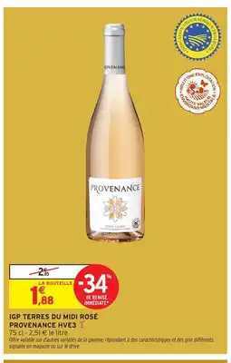 Intermarché Hyper Igp terres du midi rosé provenance hve3 offre