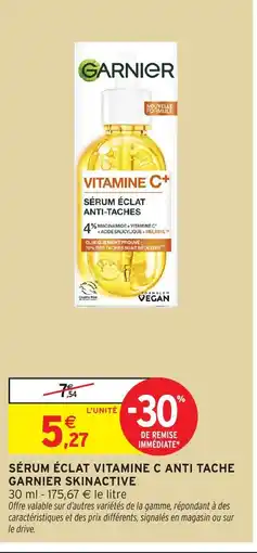 Intermarché Hyper GARNIER SKINACTIVE Sérum éclat vitamine c anti tache offre