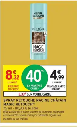 Intermarché Hyper MAGIC RETOUCH Spray instantane effaceur de racines offre