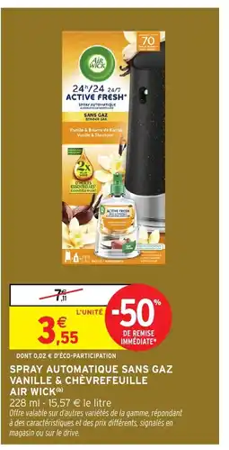 Intermarché Hyper AIR WICK Spray automatique sans gaz vanille & chèvrefeuille offre
