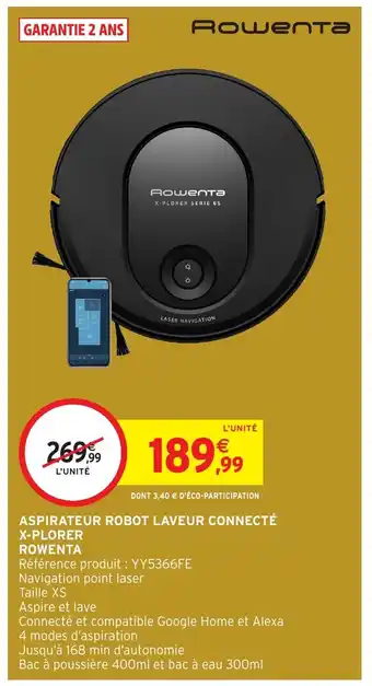 Intermarché Hyper ROWENTA Aspirateur robot laveur connecté x-plorer offre