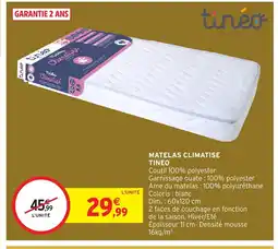 Intermarché Hyper TINEO Matelas climatise offre
