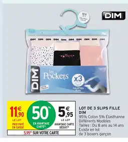 Intermarché Hyper DIM Lot de 3 slips fille offre