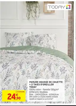 Intermarché Hyper TODAY Parure housse de couette + 2 taies d'oreiller offre