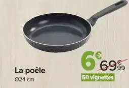 Carrefour Market La poêle 24 cm offre