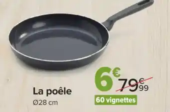 Carrefour Market La poêle 28 cm offre