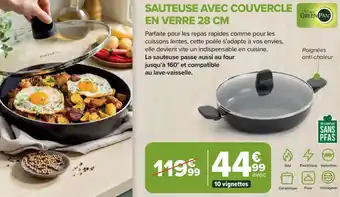 Carrefour Market Sauteuse avec couvercle en verre 28 cm offre