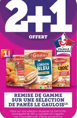 Hyper U REMISE DE GAMME SUR UNE SÉLECTION DE PANÉS LE GAULOIS offre
