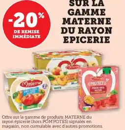 Hyper U Sur la gamme materne du rayon epicerie offre