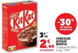 Hyper U Cereales kitkat nestle offre