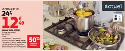 Auchan ACTUEL Gamme inox offre