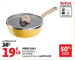 Auchan TEFAL Poêle 3 en 1 offre