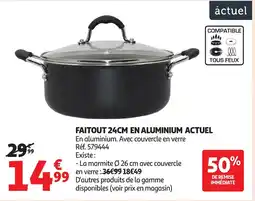 Auchan ACTUEL Faitout 24cm en aluminium offre