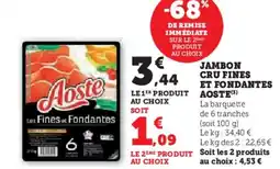 Hyper U Jambon cru fines et fondantes aoste offre