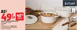 Auchan ACTUEL Cocotte fonte d'acier offre