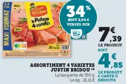 Hyper U Assortiment 4 varietes justin bridou offre