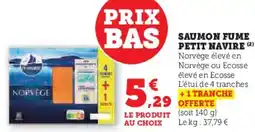 Hyper U Saumon fume petit navire offre