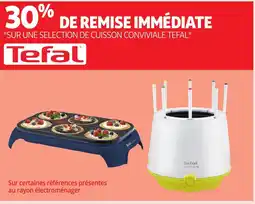 Auchan TEFAL Sur une selection de cuisson conviviale offre