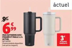 Auchan ACTUEL Mug isotherme avec poignée et paille offre