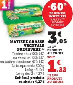 Hyper U Matiere grasse vegetale primevere offre