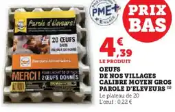 Hyper U Oeufs de nos villages calibre moyen gros parole d'eleveurs offre