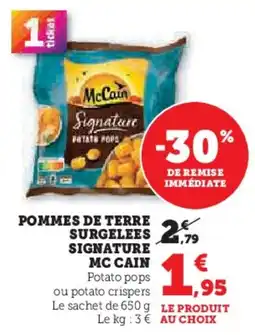 Hyper U Pommes de terre surgelees signature mc cain offre