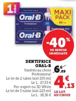 Hyper U Dentifrice oral-b offre