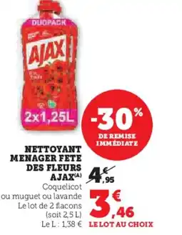 Hyper U Nettoyant menager fete des fleurs ajax offre